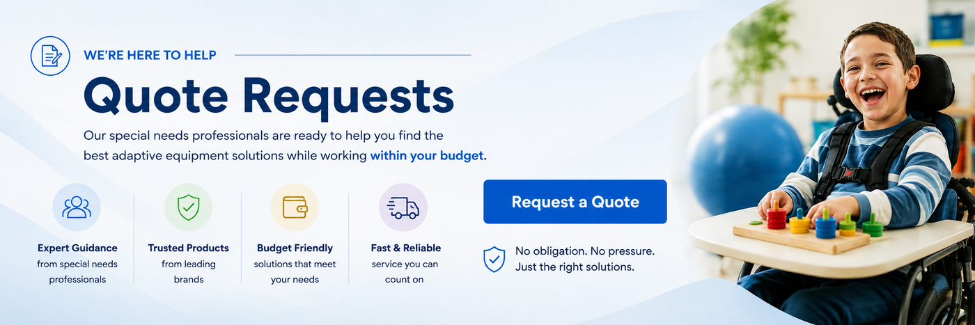 eSpecial Needs Request a Quote for Special Needs and Adaptive Products